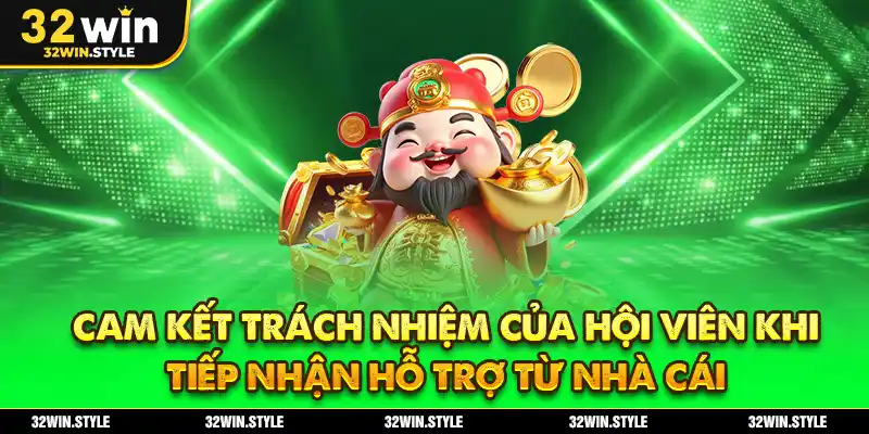 Liên Hệ 32WIN – Phương Thức Hỗ Trợ Nhanh Chóng Và Hiệu Quả 5 Cam Kết Trách Nhiệm Của Hội Viên Khi Tiếp Nhận Hỗ Trợ Từ Nhà Cái